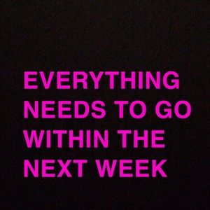 EVERYTHING NEEDS TO GO